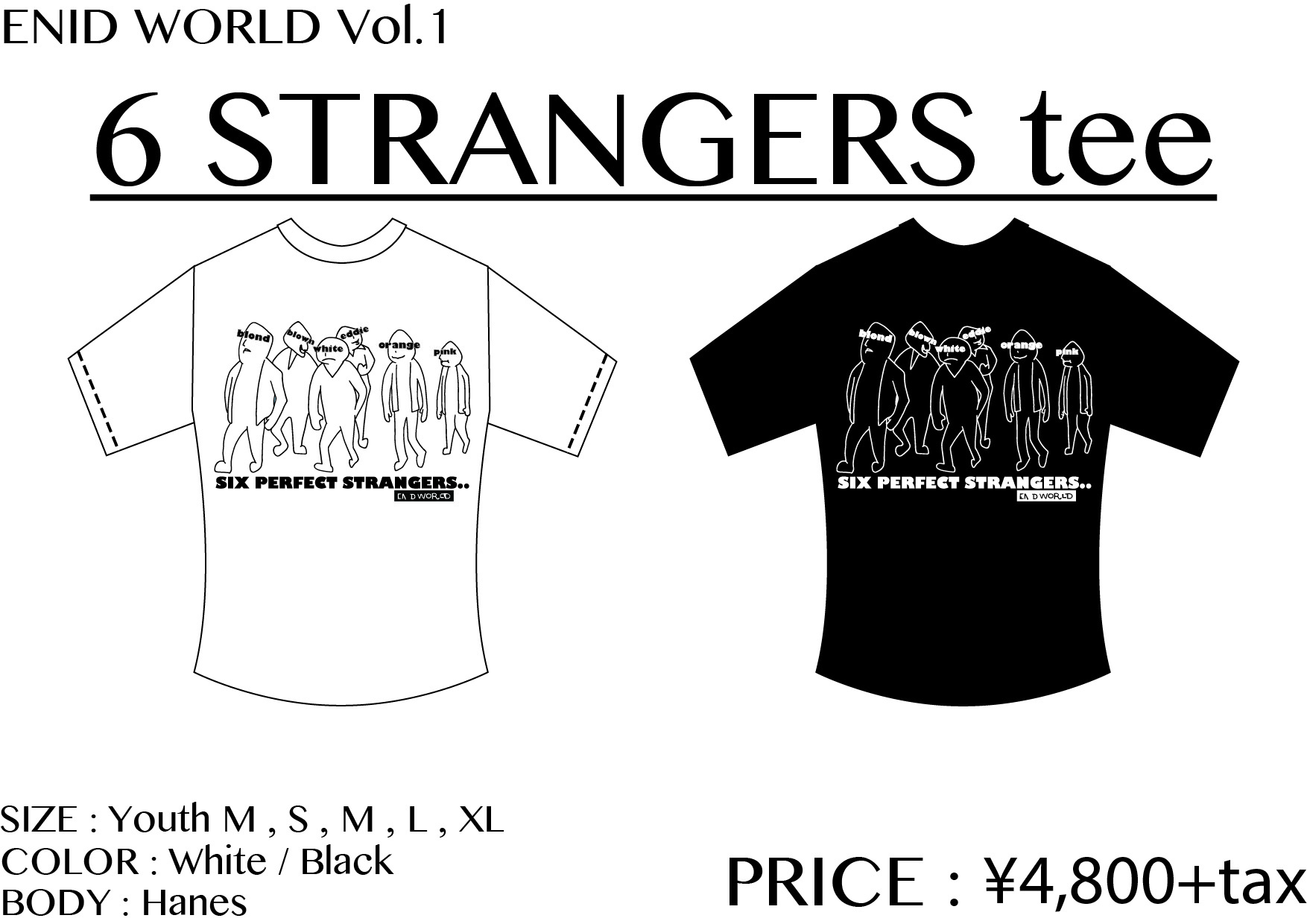 6 STRANGERS tee 6 STRANGERS tee