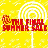 2023 ZAZA THE FINAL SUMMER SALE 2023/08/05 09:25:39