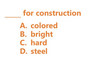 英検準二：colored/bright/hard/steel　(復習)