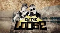 On The Loose エピソード３ 2010/08/02 23:00:43