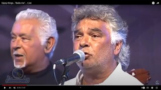 Gipsy Kings...Baila me... Live