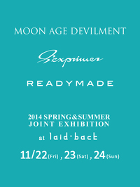 MaD、S'exprimer、READYMADE春夏受注会のお知らせ 2013/11/18 22:59:13