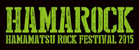 HAMAMATSU ROCK FESTIVAL開催決定っ!! 2015/08/29 11:35:37